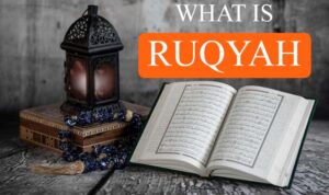 what is ruqyah